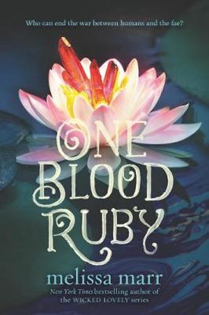 One Blood Ruby : Seven Black Diamonds - Melissa Marr