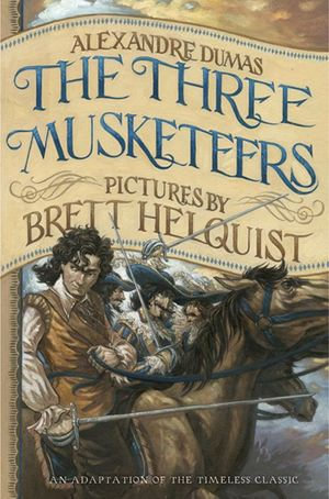 The Three Musketeers : Illustrated Young Readers' Edition - Alexandre Dumas