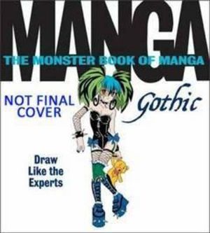 The Monster Book of Manga : Gothic - Jorge Balaguer