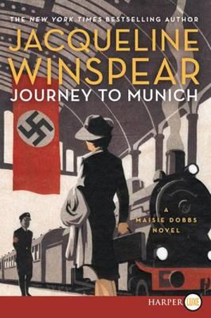 Journey to Munich LP : A Maisie Dobbs Novel - Jacqueline Winspear