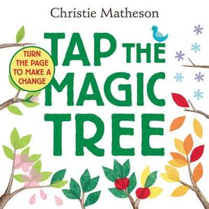 Tap The Magic Tree Board Book - Christie Matheson