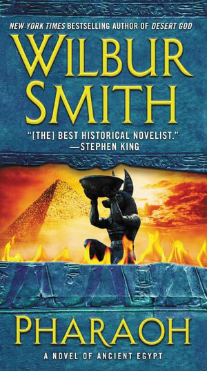 Pharaoh : A Novel of Ancient Egypt - Wilbur Smith