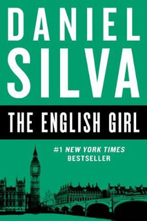 The English Girl : Gabriel Allon - Daniel Silva