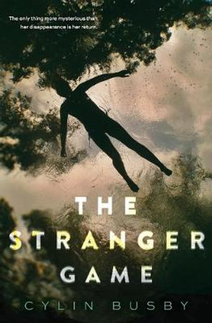 The Stranger Game - Cylin Busby