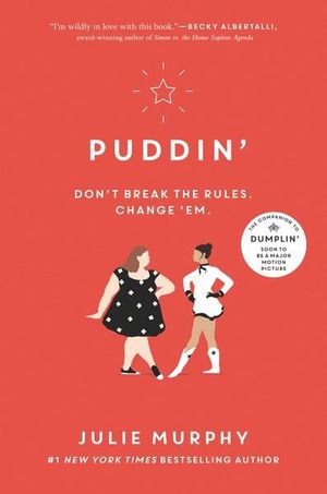 Puddin' : Dumplin' - Julie Murphy