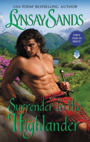 Surrender To The Highlander : Highlander - Lynsay Sands