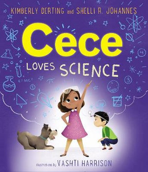 Cece Loves Science : Cece Loves Science - Kimberly Derting