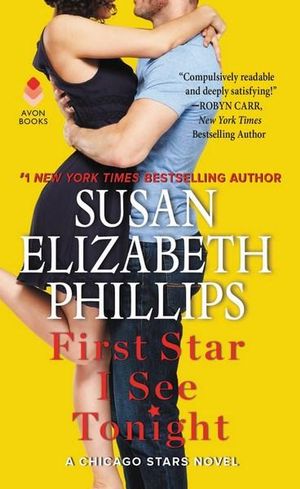 First Star I See Tonight : A Chicago Stars Novel - Susan Elizabeth Phillips