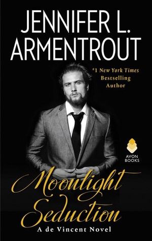 Moonlight Seduction : De Vincent : Book 2 - Jennifer L. Armentrout