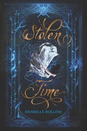 Stolen Time : Dark Stars - Danielle Rollins