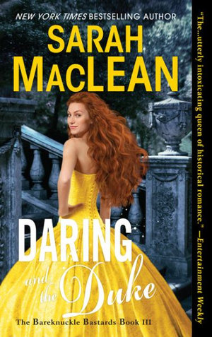 Daring and the Duke : The Bareknuckle Bastards Book III - Sarah MacLean
