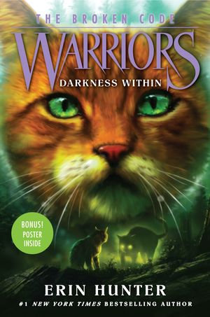 Warriors : The Broken Code #4: Darkness Within - Erin Hunter