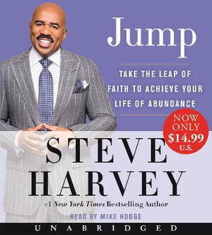 Jump Low Price CD : Take the Leap of Faith to Achieve Your Life of Abundance - Steve Harvey