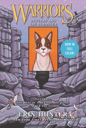 Warriors Manga : SkyClan and the Stranger: 3 Full-Color Warriors Manga Books in 1 - Erin Hunter