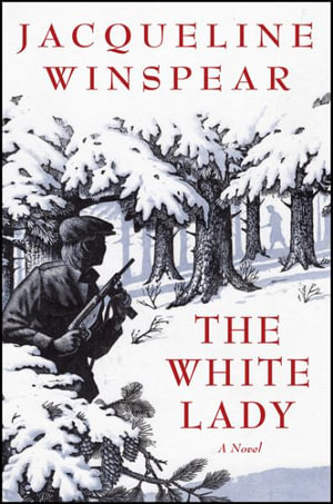 The White Lady : A British Historical Mystery - Jacqueline Winspear