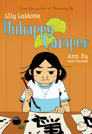 Unhappy Camper - Lily LaMotte