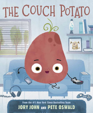 The Couch Potato : The Food Group - Jory John