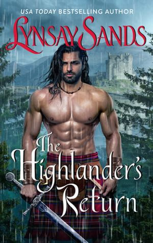 The Highlander's Return : A Novel - Lynsay Sands