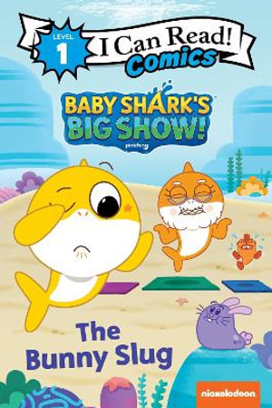 Baby Shark's Big Show! : The Bunny Slug - Pinkfong