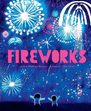 Fireworks - Matthew Burgess