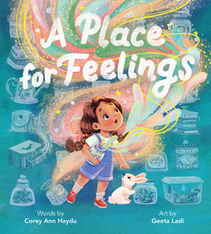 A Place For Feelings - Corey Ann Haydu