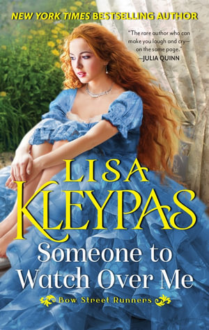 Someone to Watch Over Me : Bow Street - Lisa Kleypas