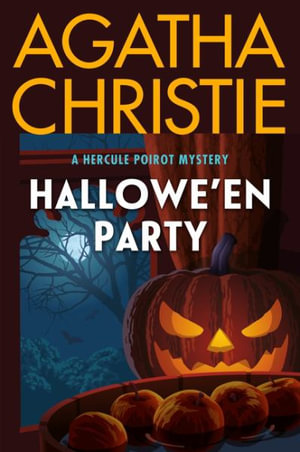 Hallowe'en Party : A Hercule Poirot Mystery - Agatha Christie