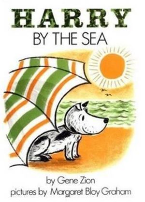 Harry by the Sea : Harry the Dog - Gene Zion