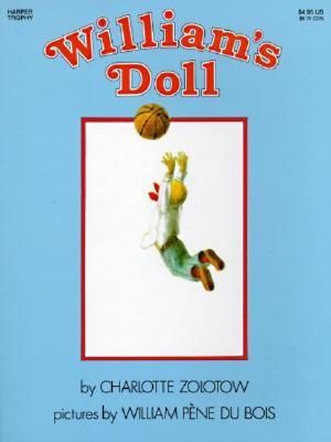 William's Doll : Trophy Picture Books (Paperback) - Charlotte Zolotow