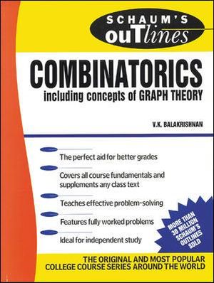 Schaum's Outline of Combinatorics : Schaum's Outlines - V. K. Balakrishnan