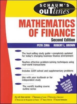 Schaum's Outline of Mathematics of Finance, Second Edition : Schaum's Outlines - Robert Brown