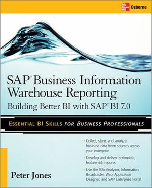 SAP Business Information Warehouse Reporting : Database & ERP - OMG - Peter Jones