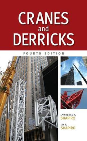 Cranes and Derricks, Fourth Edition : P/L Custom Scoring Survey - Lawrence K. Shapiro