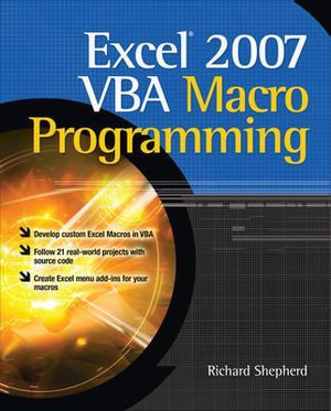 Excel 2007 VBA Macro Programming : Programming & Web Dev - OMG - Richard Shepherd