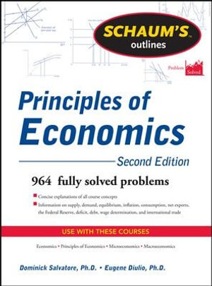 Schaum's Outline of Principles of Economics, 2nd Edition : Schaum's Outlines - Dominick Salvatore