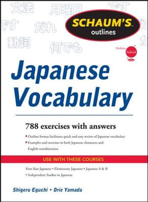 Schaum's Outline of Japanese Vocabulary : Schaum's Outlines - Shiqeru Eguchi