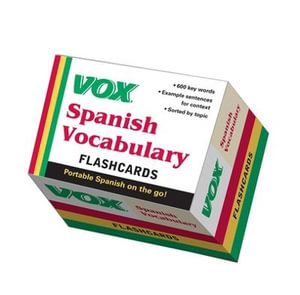 VOX Spanish Vocabulary Flashcards : Portable Spanish on the go! - Vox