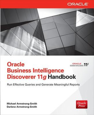 Oracle Business Intelligence Discoverer 11g Handbook : Database & ERP - OMG - Michael Armstrong-Smith