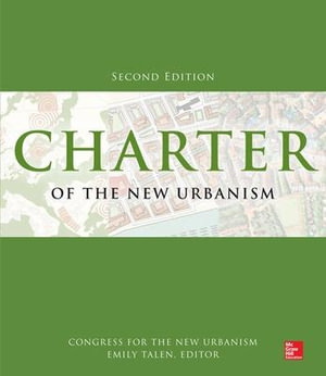 Charter of the New Urbanism, 2nd Edition : P/L Custom Scoring Survey - Congress for the New Urbanism