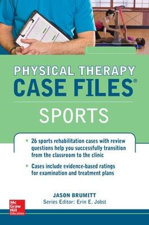 Physical Therapy Case Files, Sports : 1st edition - Jason Brumitt