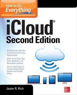 How to Do Everything : iCloud - Jason R. Rich