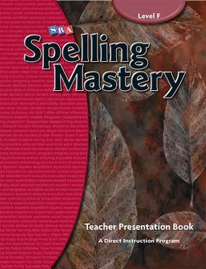 Spelling Mastery Level F, Teacher Materials : SPELLING MASTERY - McGraw Hill