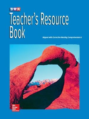 Corrective Reading Comprehension Level A, National Teacher Resource Book : CORRECTIVE READING DECODING SERIES - McGraw Hill