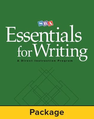 SRA Essentials for Writing Teacher Materials Package : EXPRESSIVE WRITING - Siegfried Engelmann