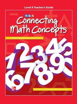 Connecting Math Concepts :  Level A, Teacher's Guide - McGraw Hill