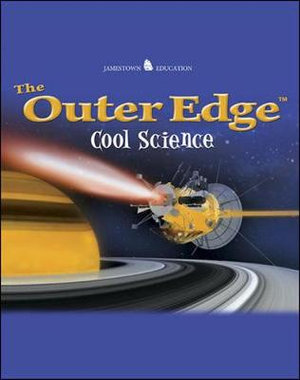 The Outer Edge Cool Science : JT: NON-FICTION READING - McGraw Hill