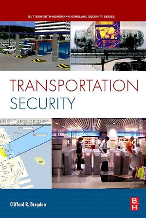 Transportation Security - Clifford Bragdon