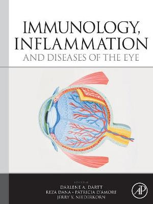 Immunology, Inflammation and Diseases of the Eye - Darlene A. Dartt