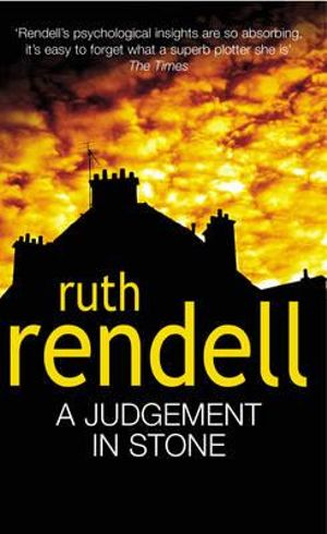 A Judgement in Stone - Ruth Rendell