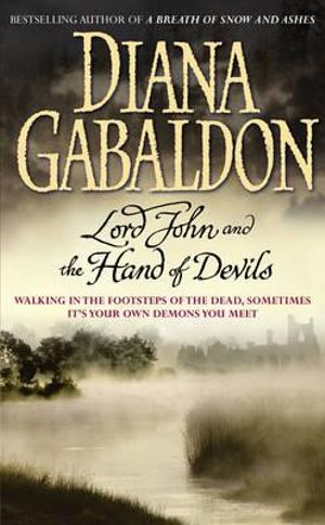 Lord John and the Hand of Devils : Lord John Series 3 : Lord John Grey - Diana Gabaldon